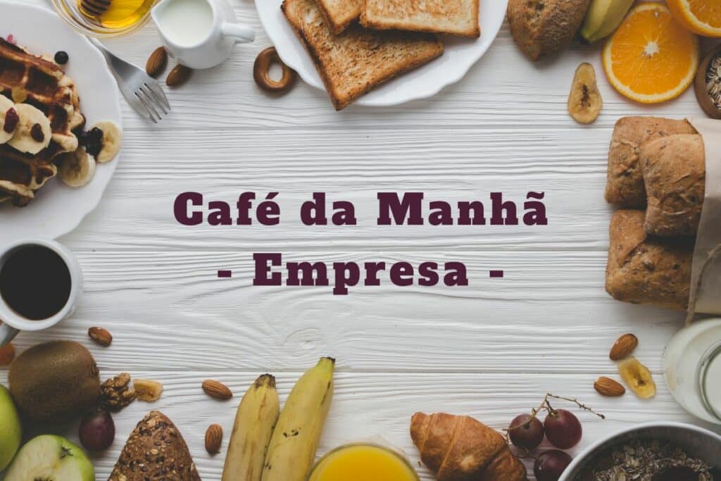 café da manhã para empresa